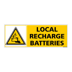 Panneau de Signalisation LOCAL RECHARGE BATTERIES (C1185)