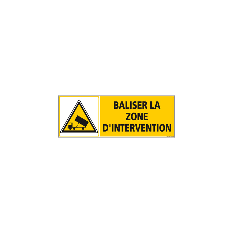 Panneau BALISER LA ZONE (C1249)