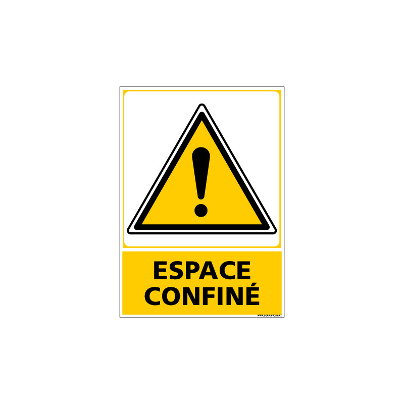 Panneau Attention Espace Confine (C1253)