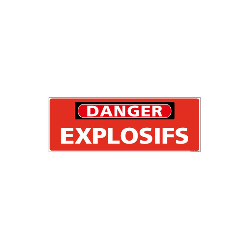 Panneau - DANGER - Explosifs (C1317)