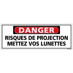 Panneau - DANGER - Risques de projection mettez vos lunettes (C1326)