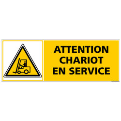 Panneau signalisation - Attention chariot en service (C1330)