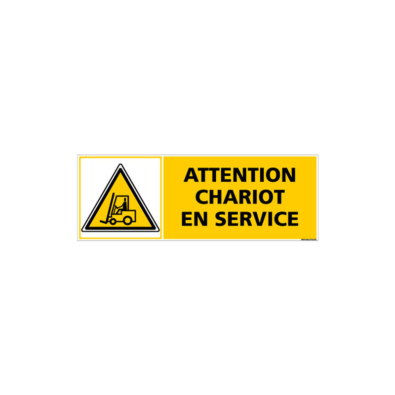 Panneau signalisation - Attention chariot en service (C1330)