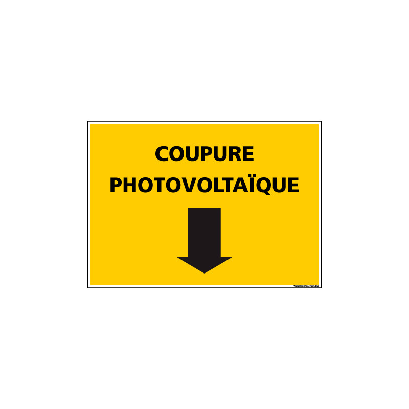 SIGNALISATION COUPURE PHOTOVOLTAIQUE (C1333)