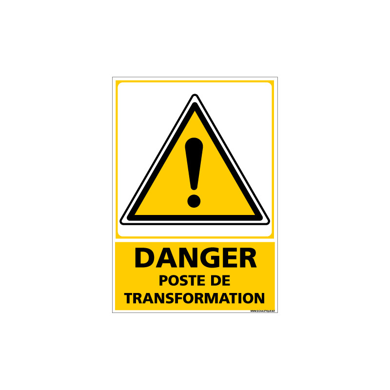 Panneau DANGER POSTE DE TRANSFORMATION (C1355)