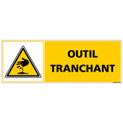 Panneau - OUTIL TRANCHANT (C1374)