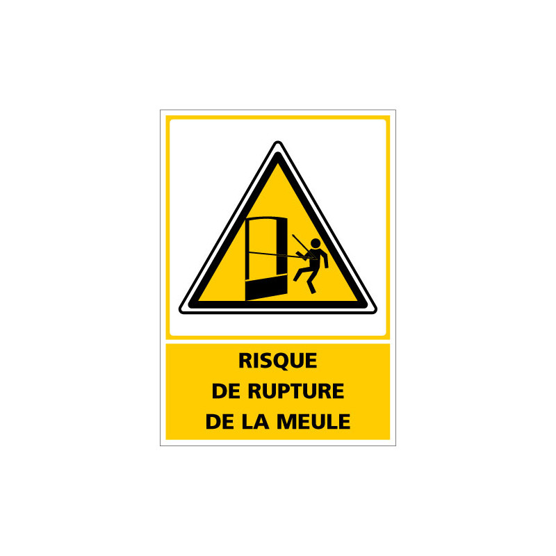 Panneau de signalisation - Danger - Risque de rupture de la meule (C1381)