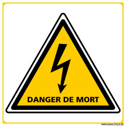 PANNEAU DANGER DE MORT (C1387)