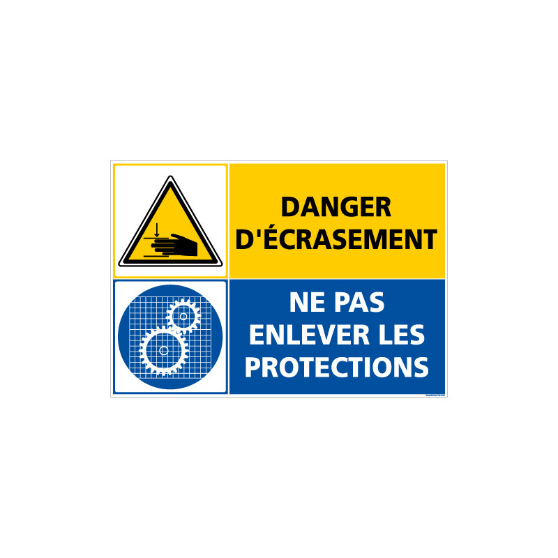 PANNEAU DANGER D'ECRASEMENT - NE PAS ENLEVER LES PROTECTIONS (C1410)