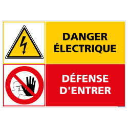 PANNEAU DANGER ELECTRIQUE DEFENSE D'ENTRER (C1413)