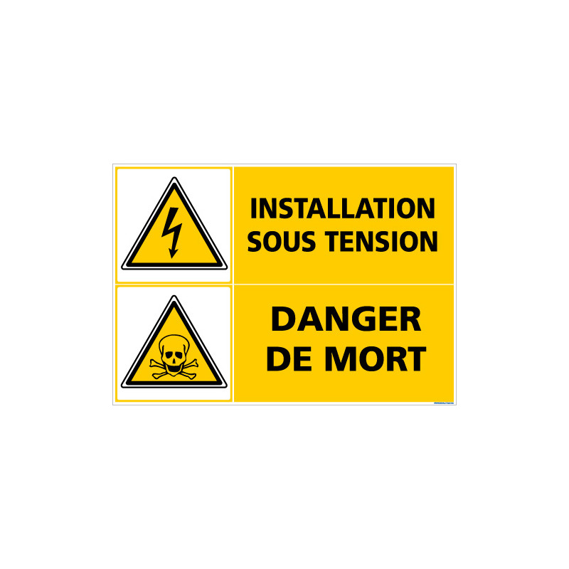 PANNEAU INSTALLATION SOUS TENSION DANGER DE MORT (C1419)