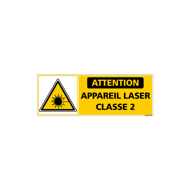 PANNEAU ATTENTION APPAREIL LASER DE CLASSE 2 (C1433)