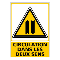 PANNEAU CIRCULATION DANS LES DEUX SENS (C1492)