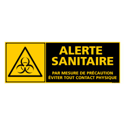 PANNEAU DE SIGNALISATION SPECIAL CORONAVIRUS - ALERTE SANITAIRE COVID-19 - EVITER TOUT CONTACT PHYSIQUE (C1508)