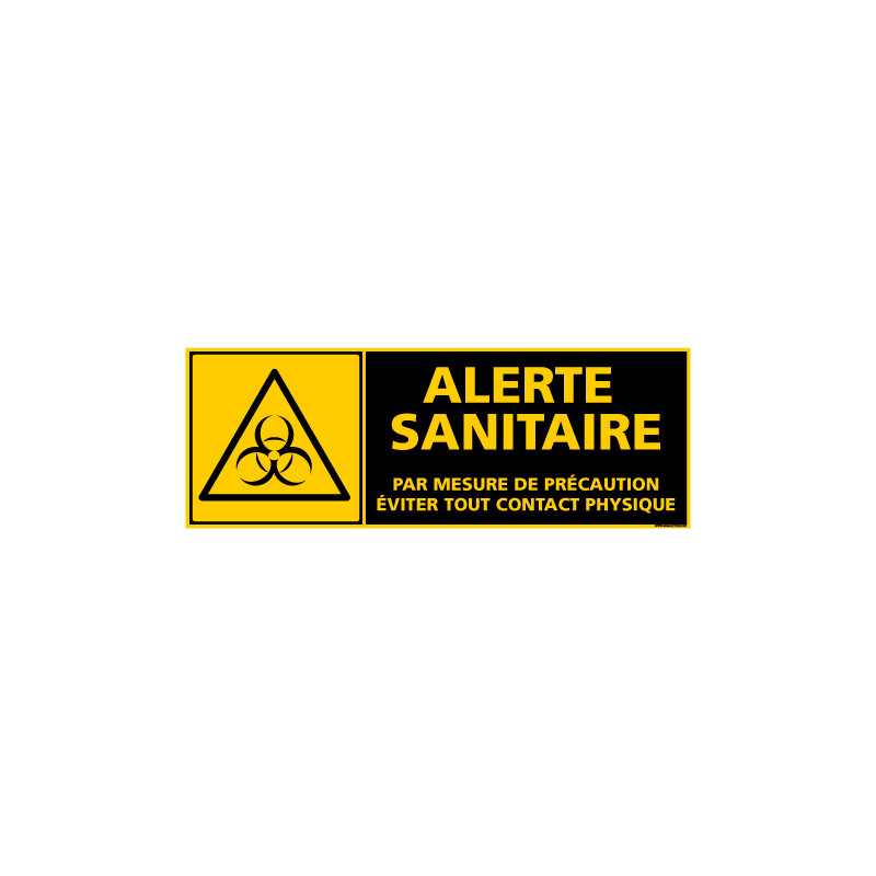 PANNEAU DE SIGNALISATION SPECIAL CORONAVIRUS - ALERTE SANITAIRE COVID-19 - EVITER TOUT CONTACT PHYSIQUE (C1508)