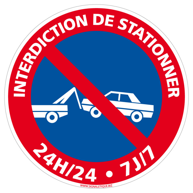 PANNEAU INTERDICTION DE STATIONNER 24H/24H 7/7 (L0022)