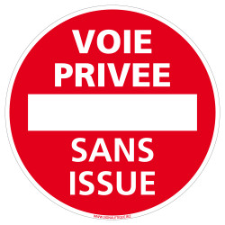 PANNEAU VOIE PRIVEE SANS ISSUE (L0157)