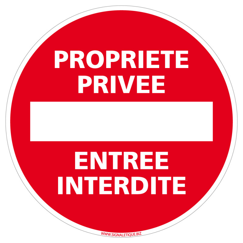 Panneau Propriété Entrée Interdite