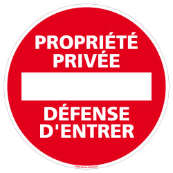 Panneau Propriété Privée Défense D'Entrer