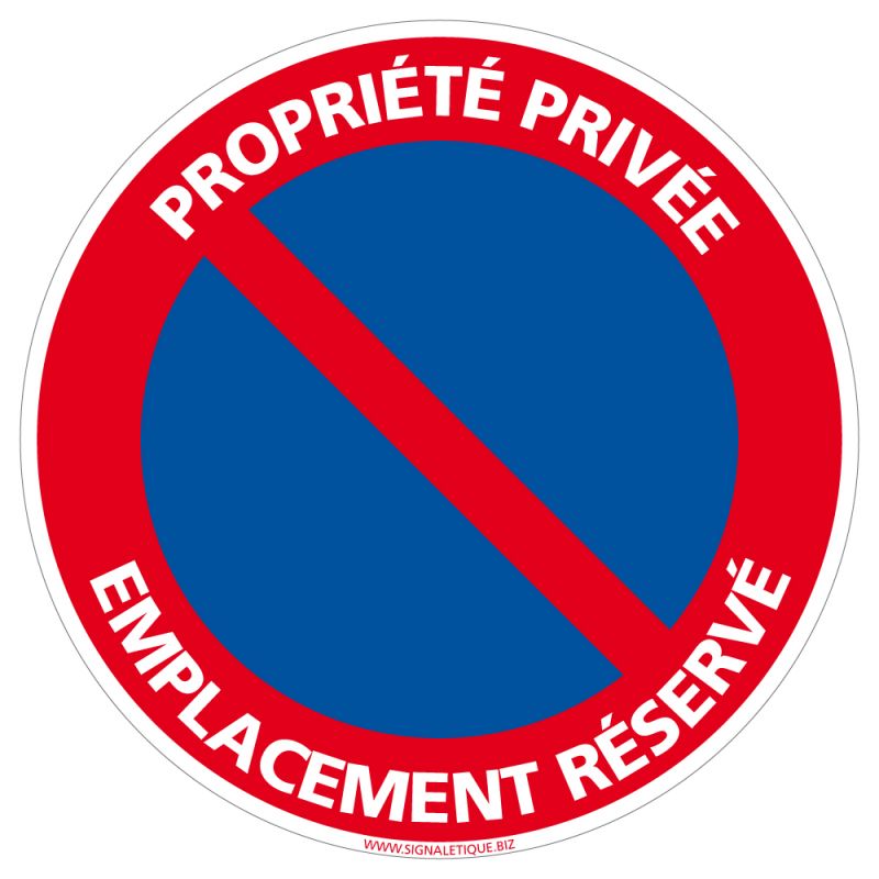 Panneau Propriété Privée - Emplacement Réservé Panneau Propriété Privée - Emplacement Réservé