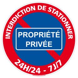 Panneau Interdiction De Stationner - 24h/24 - 7j/7