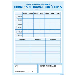 Panneau HORAIRE DE TRAVAIL PAR EQUIPES (A0331)