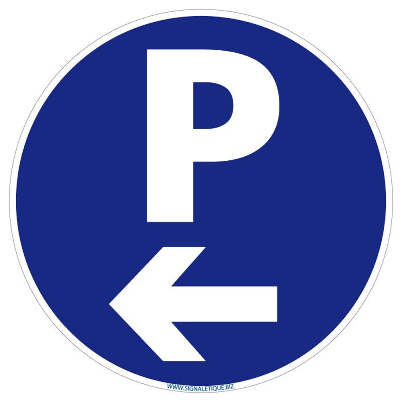 Panneau de signalisation parking vers la gauche