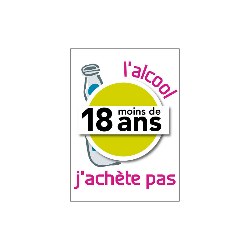 Panneau L'ALCOOL, J'ACHETE PAS (A0347)