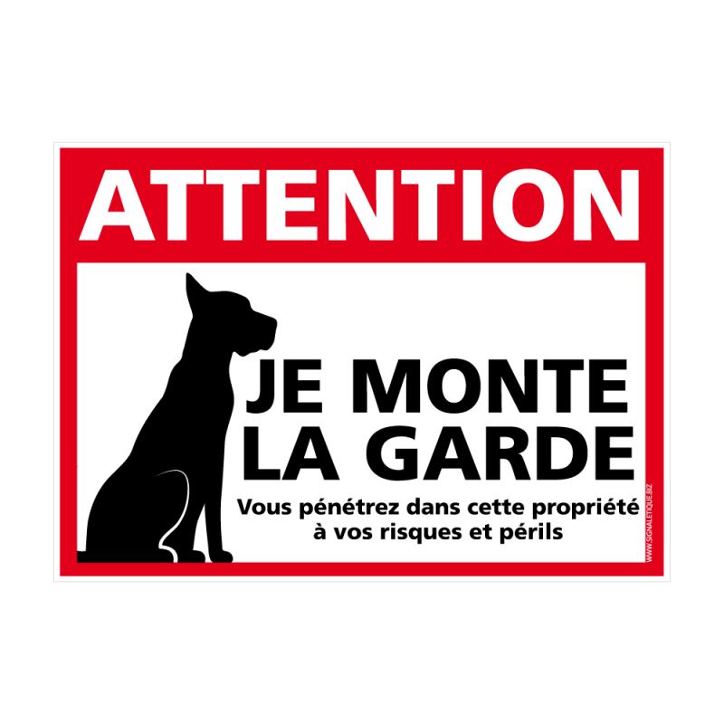 Panneau Attention au chien - Je monte la garde Panneau Attention au chien - Je monte la garde