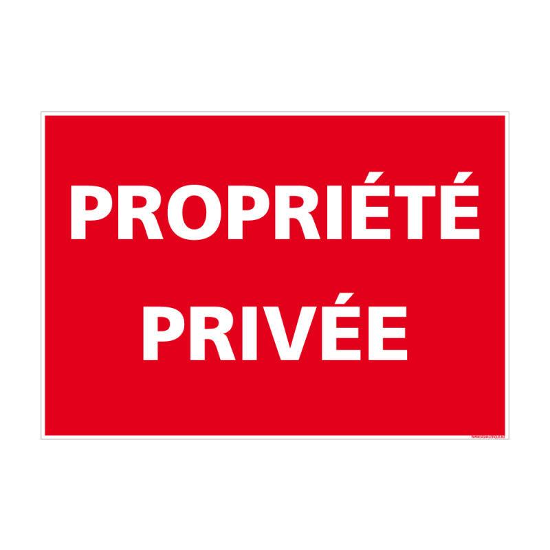 Panneau signalétique PROPRIÉTÉ PRIVÉE