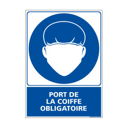 Panneau Obligation PORT DE LA COIFFE OBLIGATOIRE (E0378)