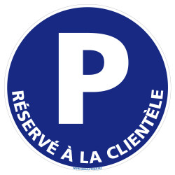 panneau parking réservé à la clientèle