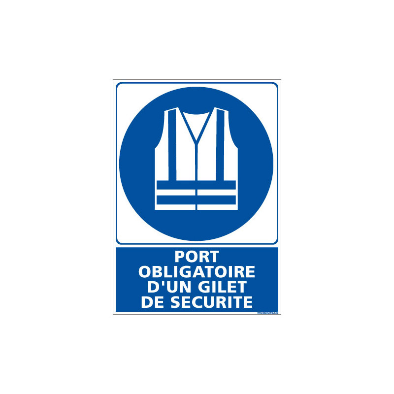 Panneau Port du gilet de sécurité obligatoire - Obligation port