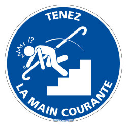 PANNEAU TENEZ LA MAIN COURANTE (E0677)