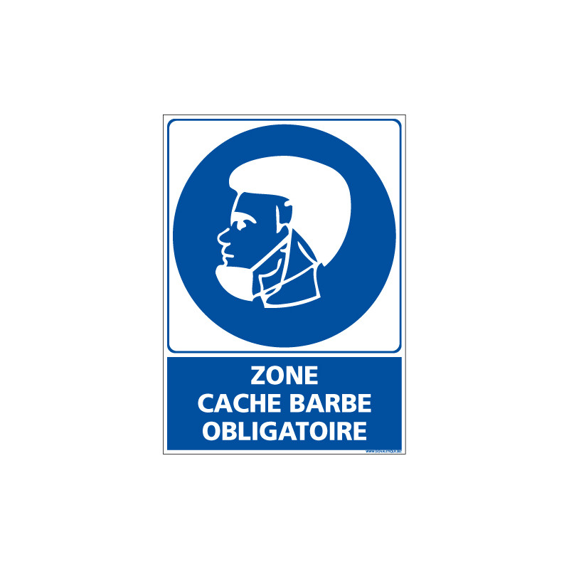 PANNEAU ZONE CACHE BARBE OBLIGATOIRE (E0701)