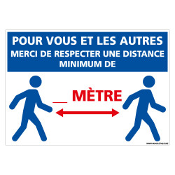 PANNEAU SPECIAL CORONAVIRUS - MESURE DE DISTANCES POUR VOTRE SECURITE ET CELLE DES AUTRES PERSONNALISABLE (E0706-PERSO)