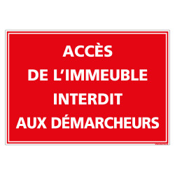 PANNEAU ACCES DE L'IMMEUBLE INTERDIT AUX DEMARCHEURS (D1106)