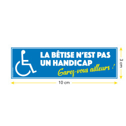 18 papiers autocollants dissuasifs La bêtise n’est pas un handicap