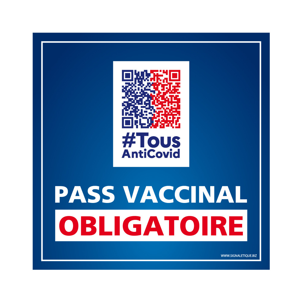 Panneau pass vaccinal obligatoire carré avec QRCode Panneau pass vaccinal obligatoire carré avec QRCode
