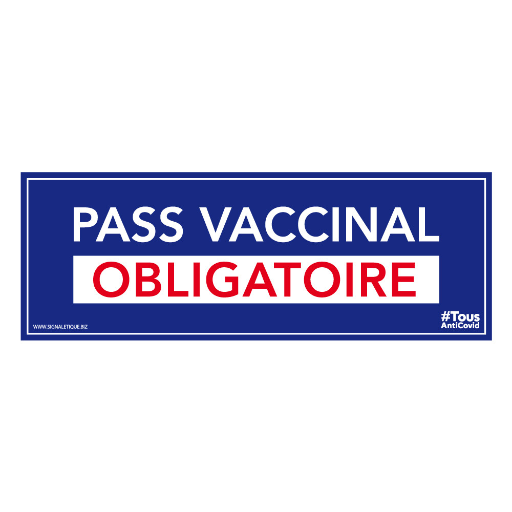 Panneau pass vaccinal obligatoire rectangulaire Panneau pass vaccinal obligatoire rectangulaire