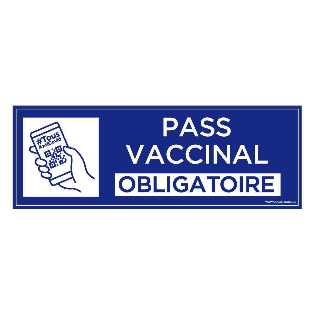 Pass vaccinal obligatoire Pass vaccinal obligatoire