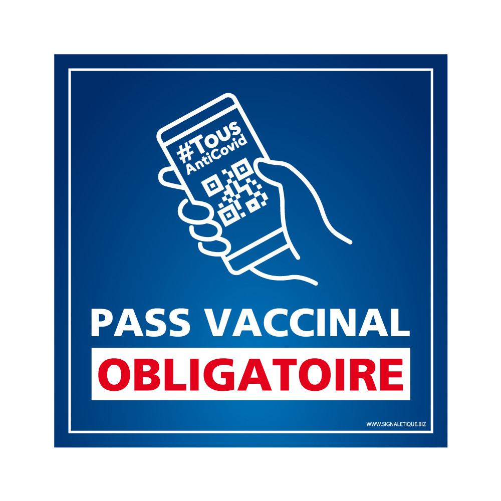 Panneau pass vaccinal obligatoire rectangulaire bleu