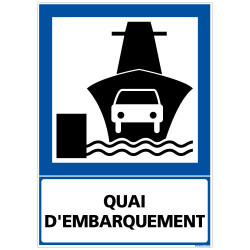 PANNEAU QUAI D'EMBARQUEMENT (F0275)