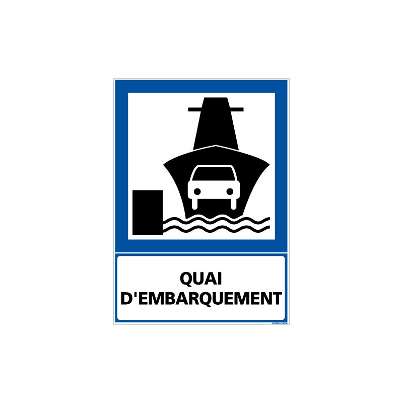 PANNEAU QUAI D'EMBARQUEMENT (F0275)