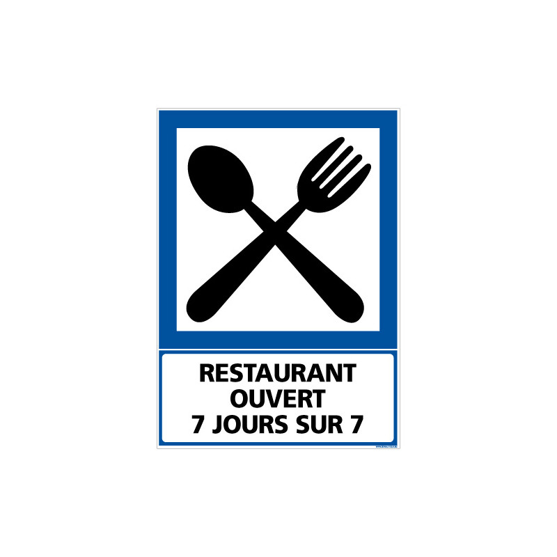 PANNEAU INFORMATION RESTAURANT OUVERT 7 JOURS SUR 7 (F0296)