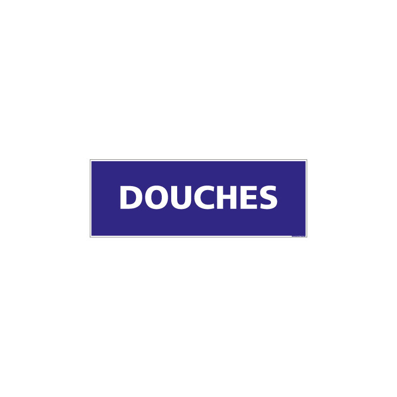 PANNEAU SIGNALISATION INFORMATION DOUCHES PANNEAU SIGNALISATION INFORMATION DOUCHES