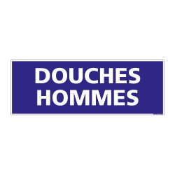 PANNEAU SIGNALISATION INFORMATION DOUCHES HOMMES