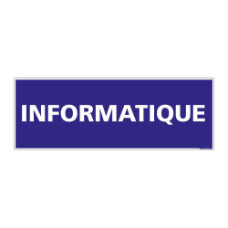 PANNEAU SIGNALISATION INFORMATIQUE (G0131)