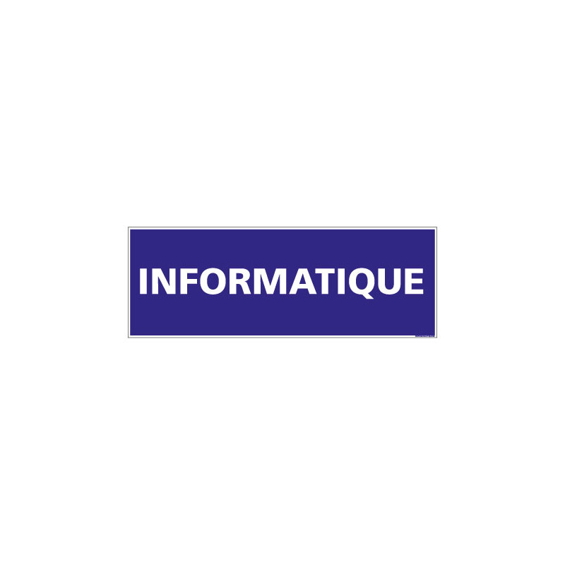 PANNEAU SIGNALISATION INFORMATIQUE (G0131)