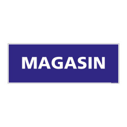PANNEAU SIGNALISATION INFORMATION MAGASIN (G0144)
